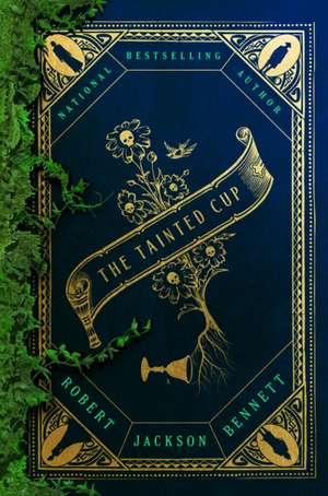 The Tainted Cup de Robert Jackson Bennett