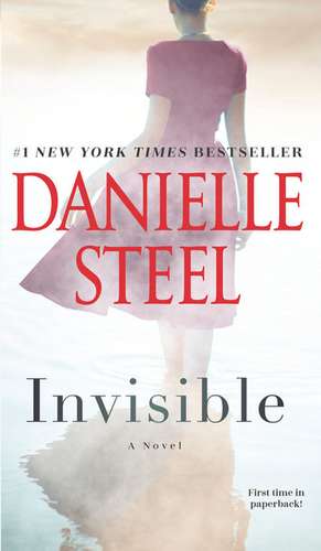 Invisible de Danielle Steel