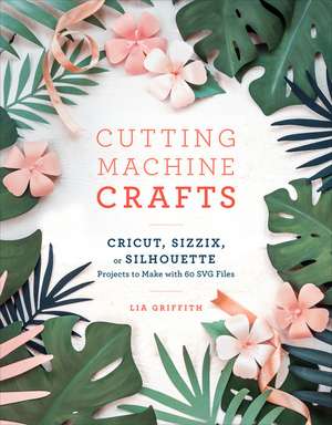 Cutting Machine Crafts de L Griffith