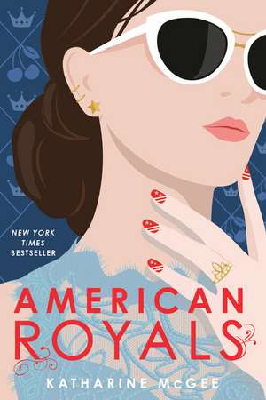 American Royals de Katharine McGee