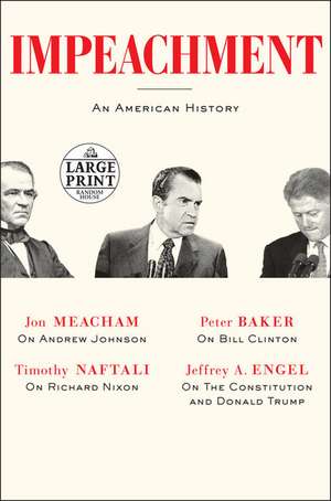 Impeachment: An American History de Jon Meacham