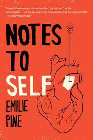 Notes to Self de Emilie Pine
