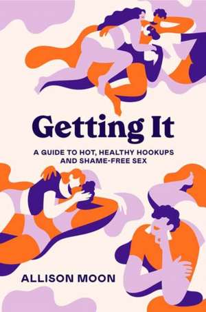 Getting It de Allison Moon