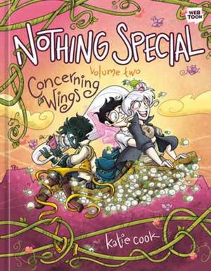 Nothing Special, Volume Two de Katie Cook