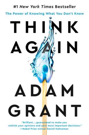 Think Again de Adam Grant