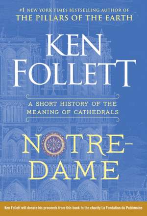 Notre-Dame de Ken Follett