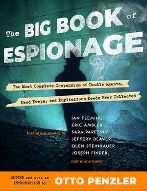 The Big Book of Espionage de Otto Penzler