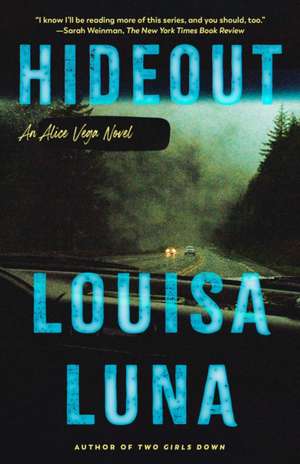 Hideout de Louisa Luna