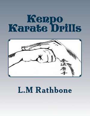 Kenpo Karate Drills de Rathbone, L. M.