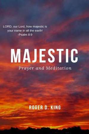 Majestic de King, Roger D.