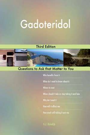 Gadoteridol; Third Edition de Blokdijk, G. J.