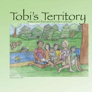 Tobi's Territory de Debra Johnson