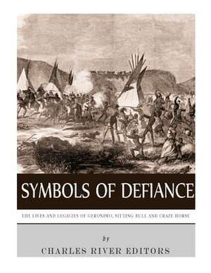 Symbols of Defiance de Charles River Editors