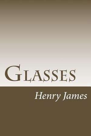 Glasses de Henry James