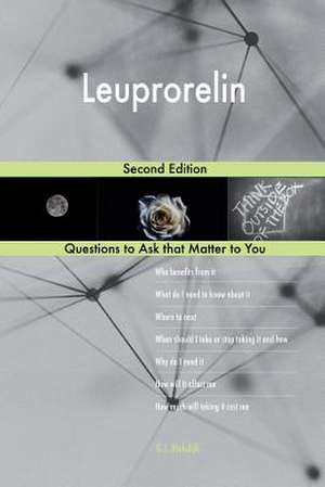 Leuprorelin; Second Edition de Blokdijk, G. J.