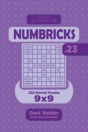 Sudoku Numbricks - 200 Normal Puzzles 9x9 (Volume 23) de Veider, Dart