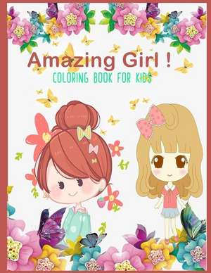 Amazing Girls Coloring Book for Kids de Diamond, Rocha