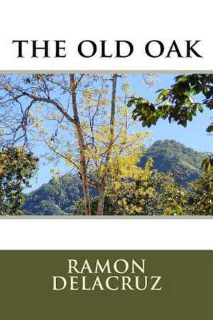 The Old Oak de Delacruz, Mr Ramon