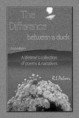 The Difference Between a Duck de R. L. Palmer