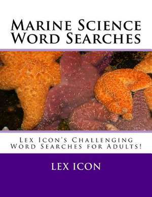 Marine Science Word Searches de Icon, Lex