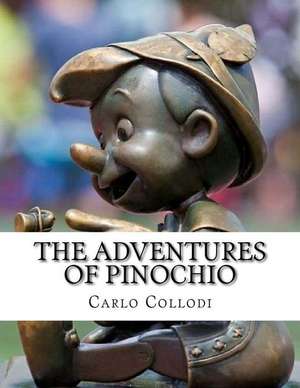 The Adventures of Pinocho de Carlo Collodi