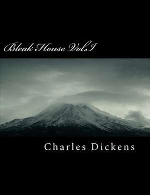 Bleak House Vol.I de Charles Dickens