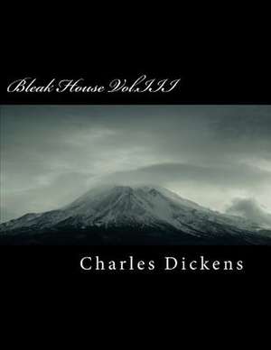 Bleak House Vol.III de Charles Dickens