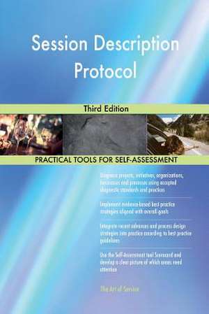 Session Description Protocol Third Edition de Blokdyk, Gerardus