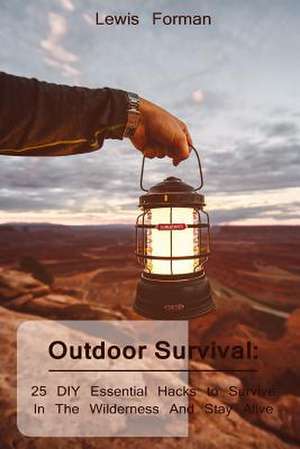 Outdoor Survival de Forman, Lewis