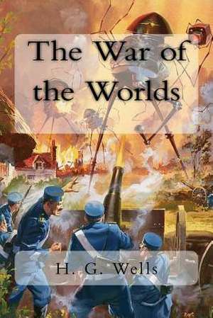 The War of the Worlds de H. G. Wells