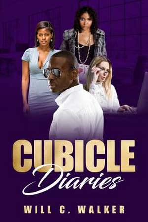 Cubicle Diaries de Walker, Will C.