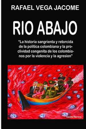 Rio Abajo de Jacome, Mr Rafael Vega