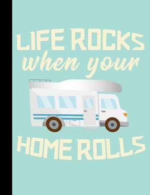 Life Rocks When Your Home Rolls, Nomad Adventures, Composition Book, 4x4 Quad Rule Graph Paper de Slo Treasures