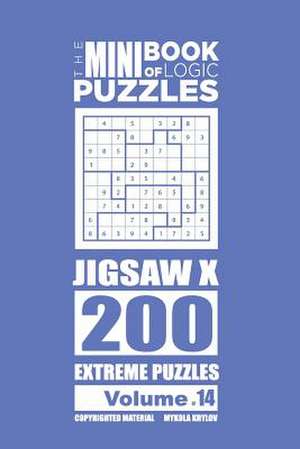 The Mini Book of Logic Puzzles - Jigsaw X 200 Extreme (Volume 14) de Krylov, Mykola