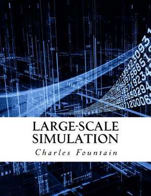 Large-Scale Simulation de Charles Fountain