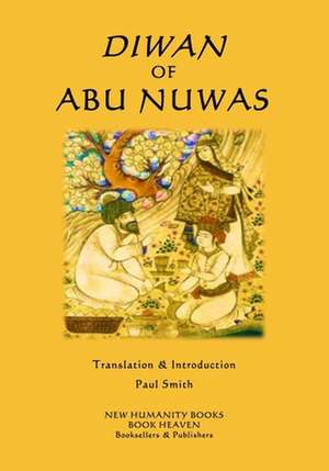 Diwan of Abu Nuwas de Abu Nuwas