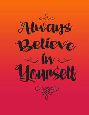 Always Believe in Yourself de Nova Studio