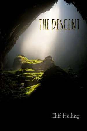 The Descent de Hulling, Cliff