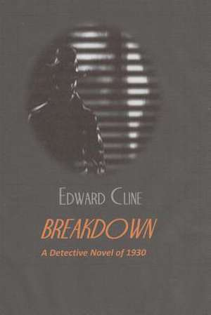 Breakdown de Edward Cline