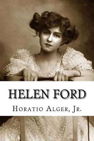 Helen Ford de Horatio Alger