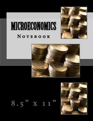 Microeconomics Notebook de Richard B. Foster