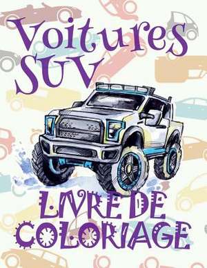 Voitures Suv Livre de Coloriage de France, Kids Creative