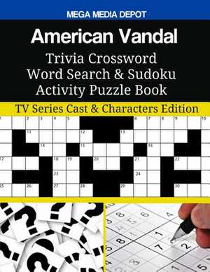 American Vandal Trivia Crossword Word Search & Sudoku Activity Puzzle Book de Mega Media Depot