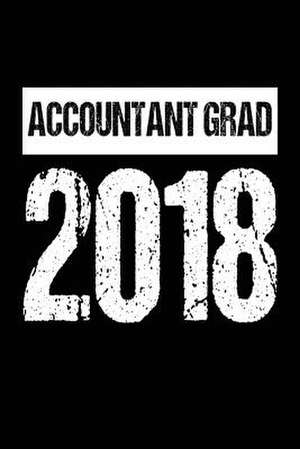 Accountant Grad 2018 de Publishing, Creative Juices