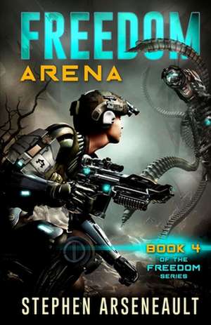 Freedom Arena de Stephen Arseneault