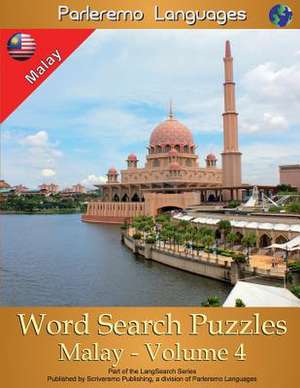 Parleremo Languages Word Search Puzzles Malay - Volume 4 de Erik Zidowecki