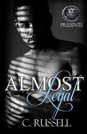 Almost Legal de C. Russell