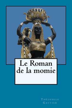 Le Roman de la Momie de Gautier, Th'ophile