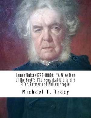 James Buist (1795-1880) de Michael T. Tracy