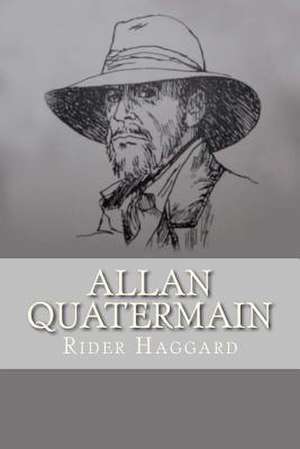 Allan Quatermain de Rider Haggard